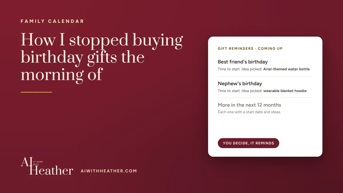 How I stopped buying birthday gifts the morning of
